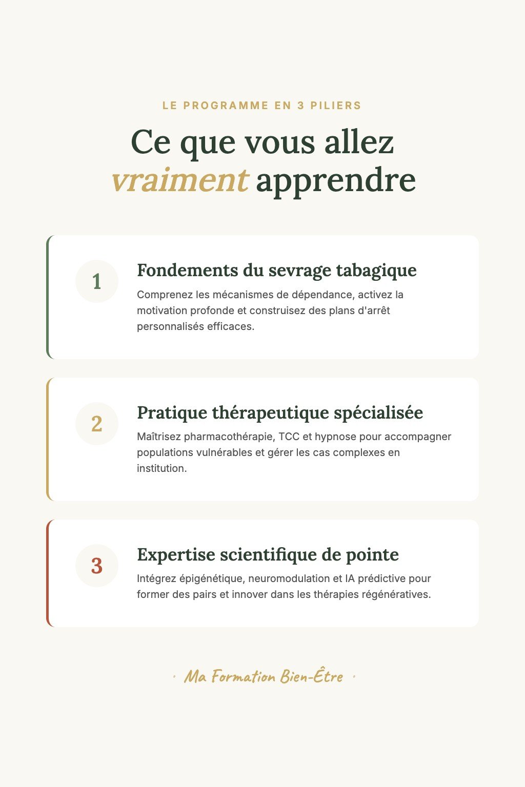 Les 3 piliers du programme · Sevrage Tabagique : Devenez Praticien Spécialisé Certifié