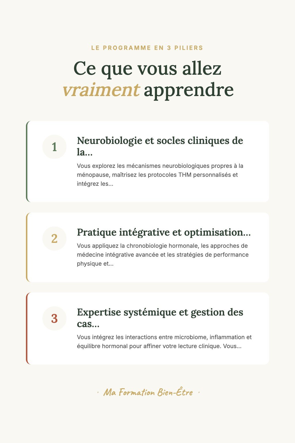 Les 3 piliers du programme · Devenez une Coach en Ménopause Confirmée Capable de Concevoir des Protocoles Hormonaux Personnalisés avec Précision Clinique