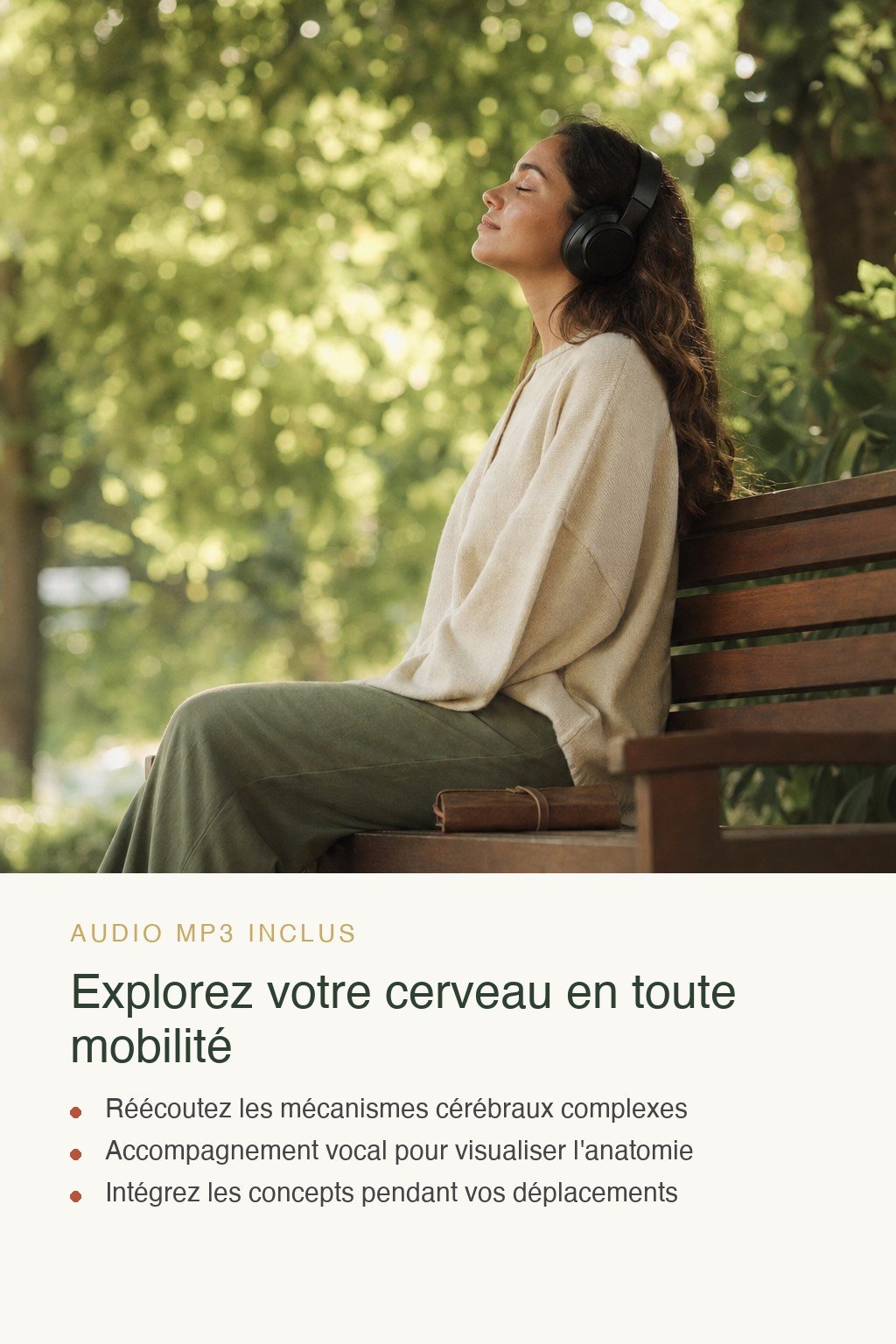 Format audio inclus · Découvrez les Secrets de Votre Cerveau et Comprenez Enfin Pourquoi Vous Pensez, Ressentez et Mémorisez