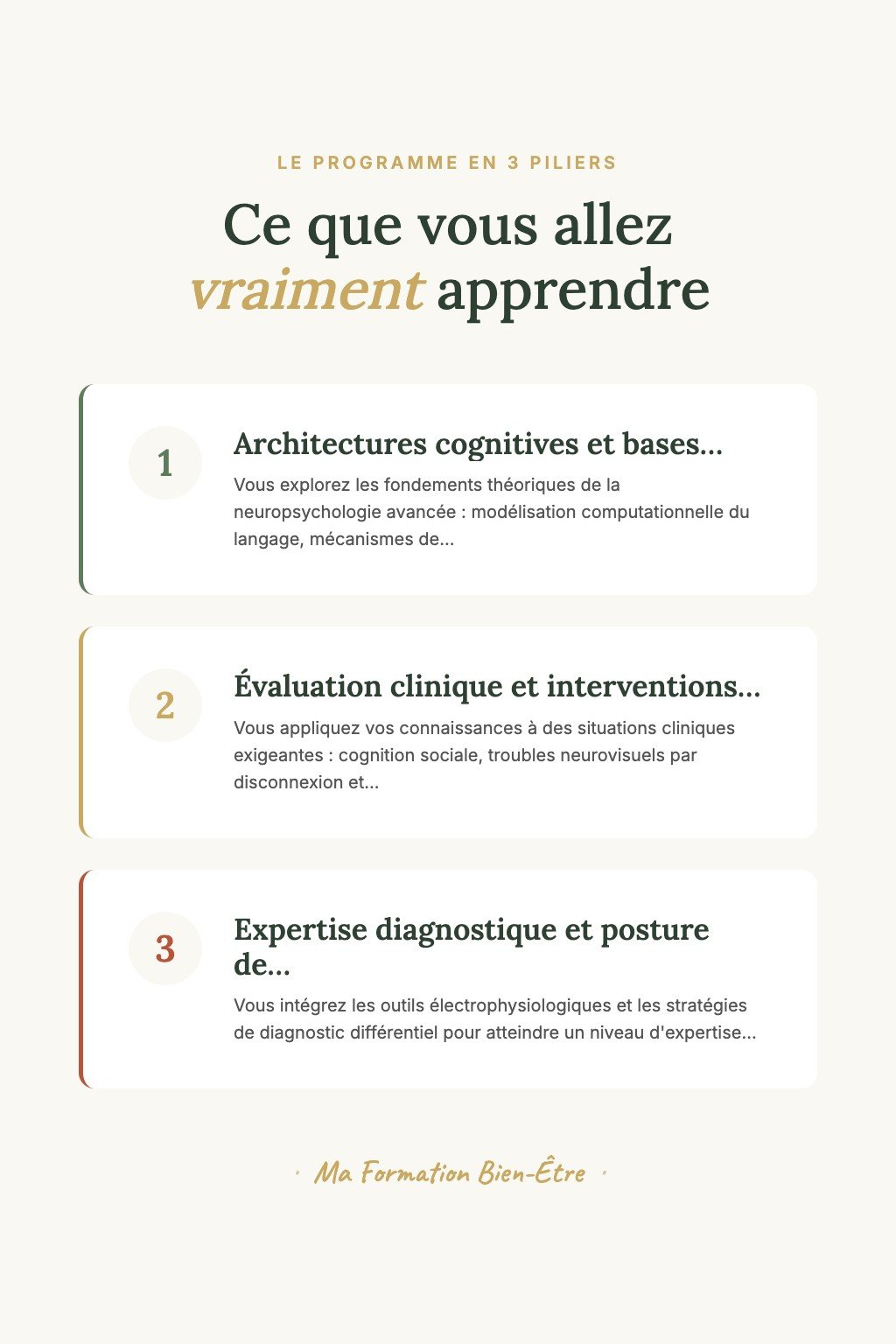 Les 3 piliers du programme · Devenez un Neuropsychologue Clinicien Confirmé Capable de Concevoir des Protocoles de Rééducation Cognitive Personnalisés avec Excellence