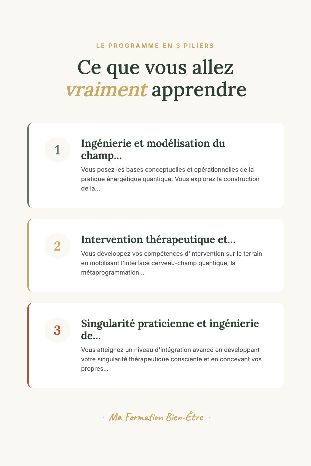 Les 3 piliers du programme · Maîtrisez l'Art de l'Énergie Quantique et Devenez Architecte de Transformations Multidimensionnelles Profondes