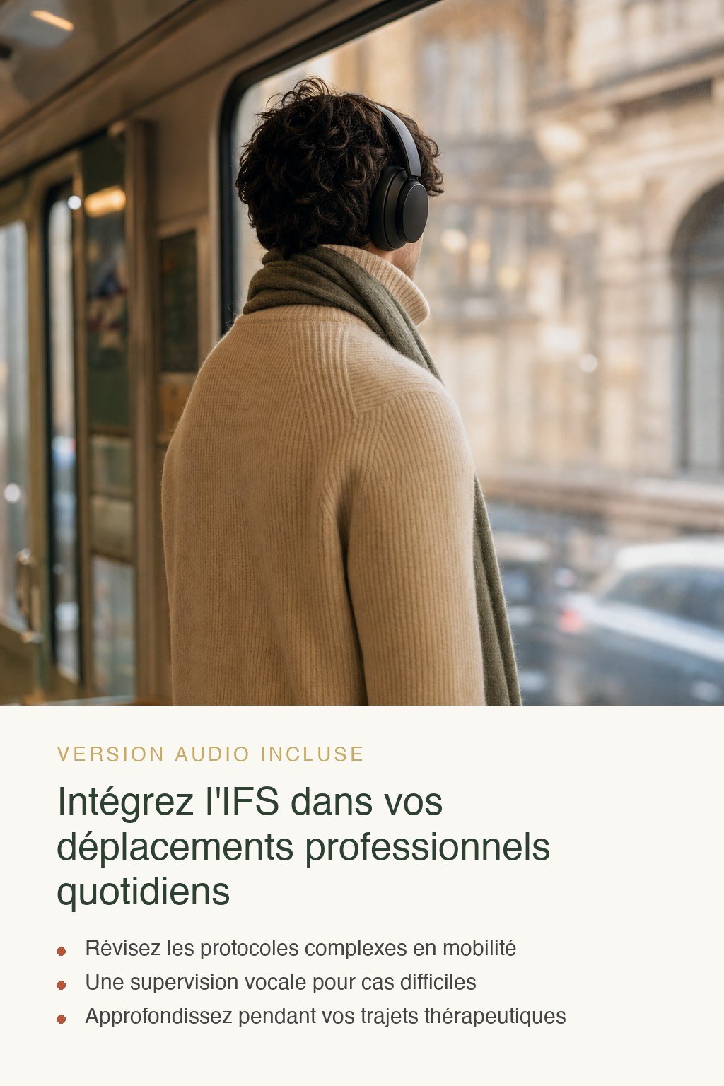 Format audio inclus · Devenez un Thérapeute IFS Confirmé Capable de Libérer les Parties Exilées et Traumatisées avec Expertise