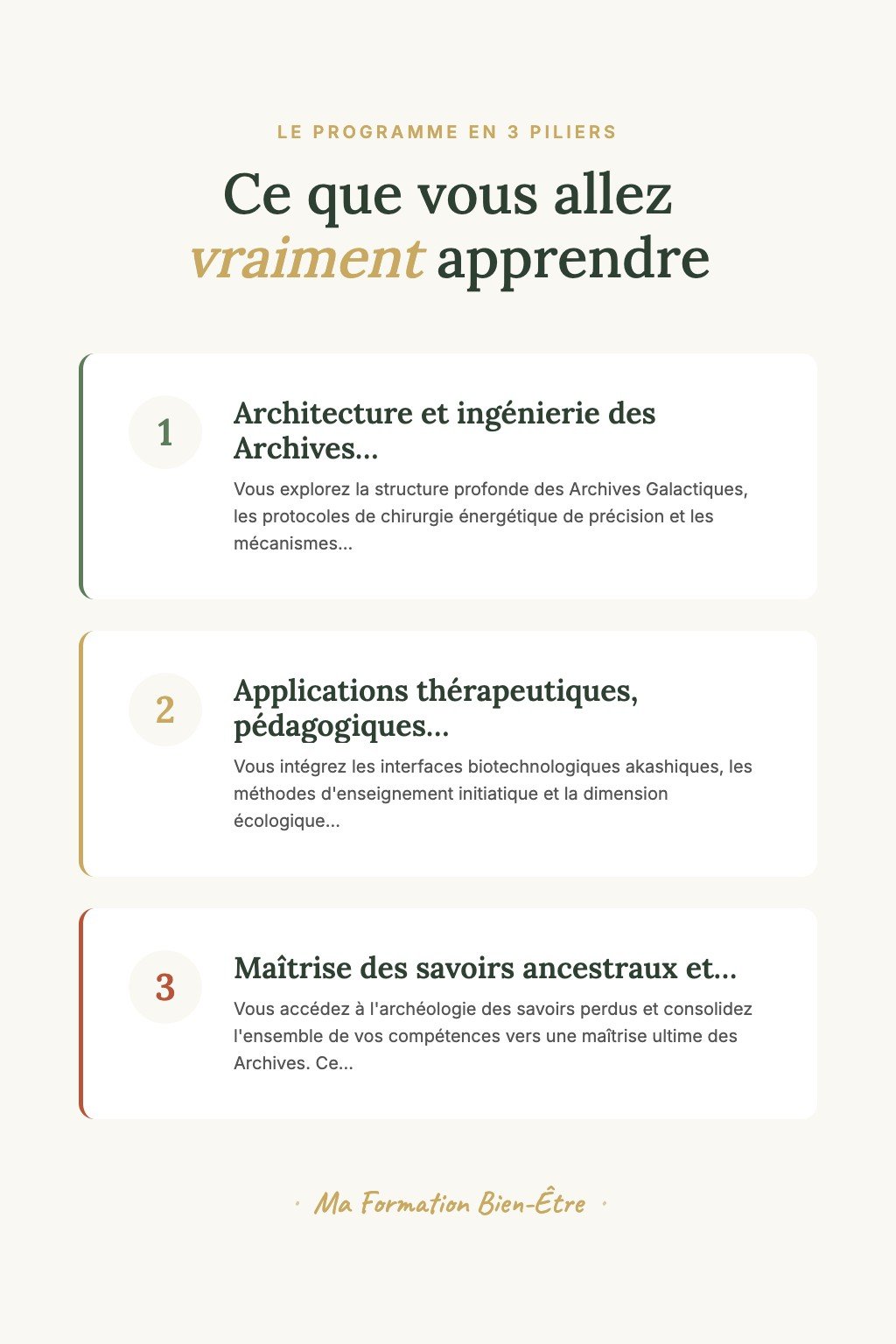 Les 3 piliers du programme · Maîtrisez l'Art de l'Architecture Akashique Multidimensionnelle et Créez Vos Propres Protocoles de Lecture Avancée