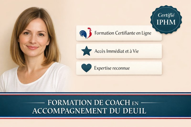 Formation de coach en accompagnement du deuil – Niveau Avancé