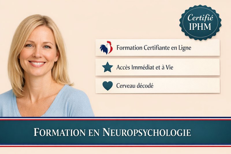 Formation en neuropsychologie – Niveau Débutant