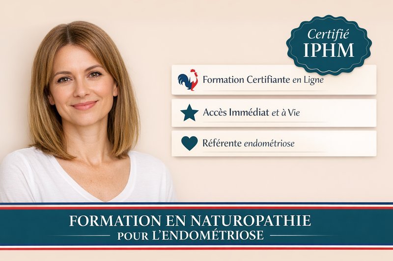 Formation en Naturopathie pour l’Endométriose – Niveau Avancé