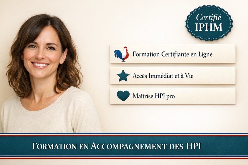 Formation en accompagnement des HPI – Niveau Avancé
