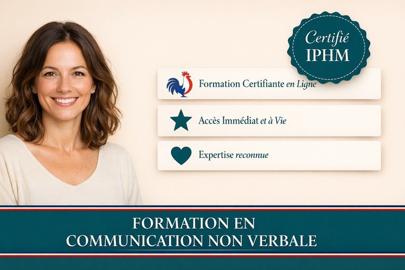 Formation en communication non verbale – Niveau Avancé